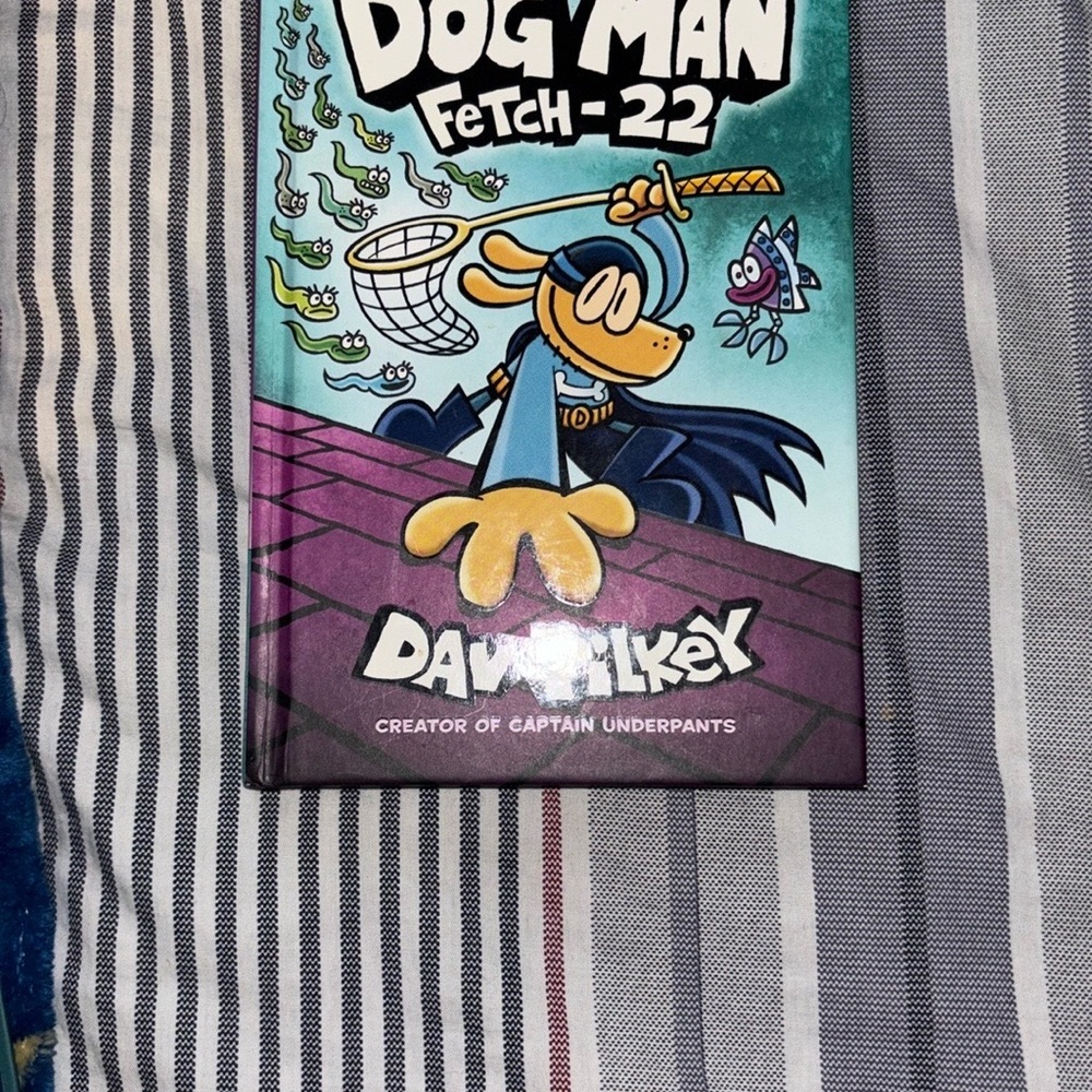 Dog Man Fetch-22 Hardcover Book